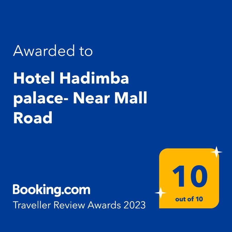 Hadimba Palace - Near Mall Road