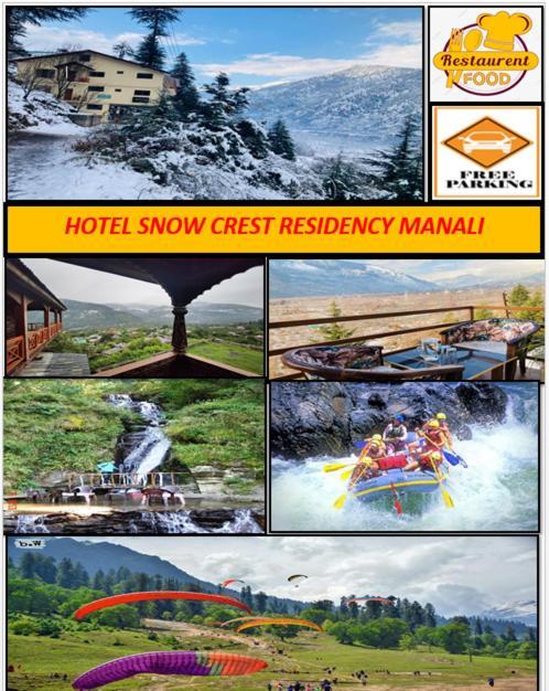 Snow Crest Residency - A Pure Veg Manali (Himachal Pradesh)